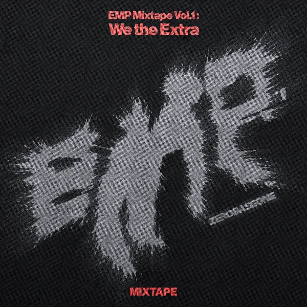 EMP Mixtape Vol.1: We the Extra cover